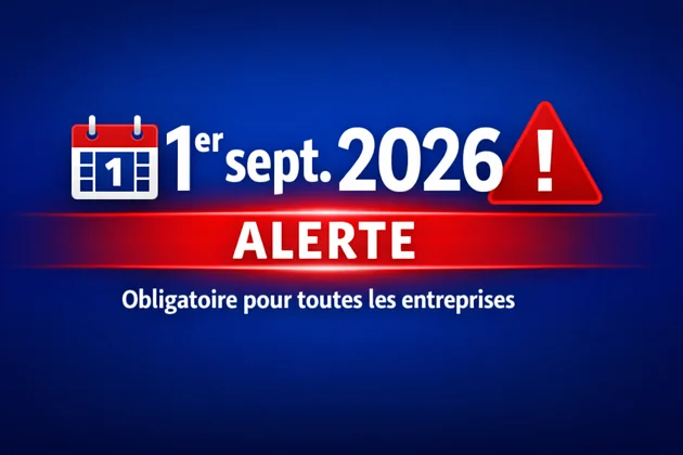 1er septembre 2026 - Guide obligatoire